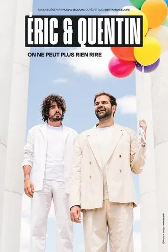 Éric et Quentin : on ne peut plus rien rire movie poster - Entertainment content
