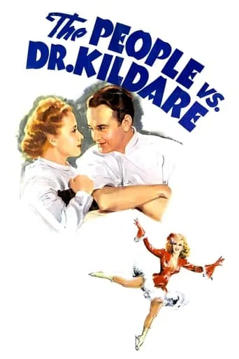 The People Vs. Dr. Kildare movie poster - Rated 6.8/10