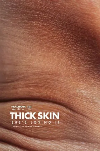 Thick Skin movie poster - Entertainment content