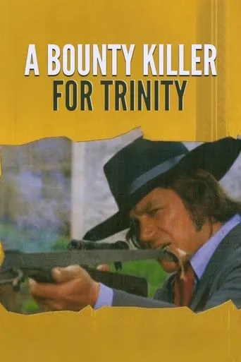 Bounty Hunter in Trinity movie poster - Rated 4.6/10