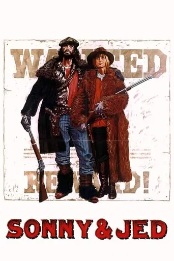 Sonny and Jed movie poster - Rated 6.2/10