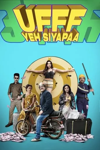 Ufff Yeh Siyapaa movie poster - Rated 10/10