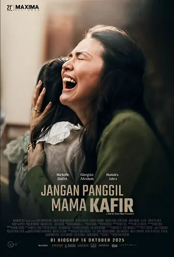 Jangan Panggil Mama Kafir movie poster - Entertainment content