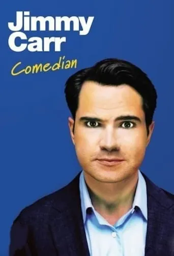Jimmy Carr: Comedian movie poster - Rated 7.6/10