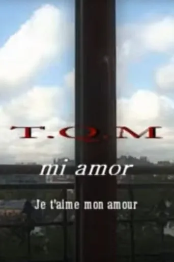 T.Q.M. Mi Amor movie poster - Entertainment content