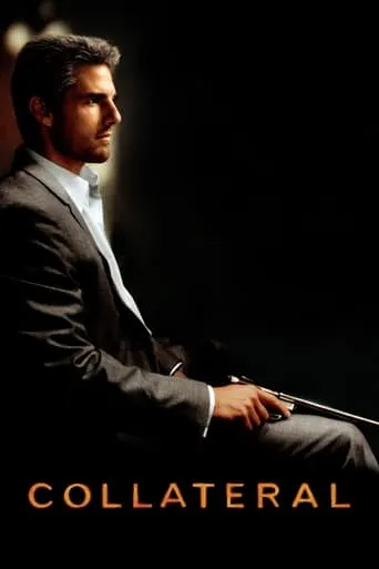 Collateral movie poster - Rated 7.227/10