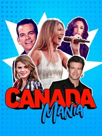 Canada Mania movie poster - Rated 7/10