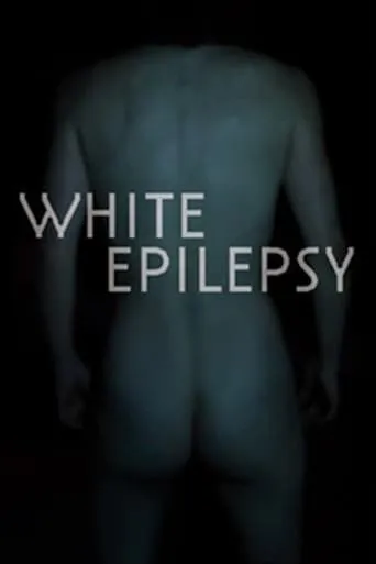 White Epilepsy movie poster - Rated 6/10