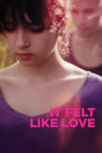 It Felt Like Love movie poster - Rated 5.5/10
