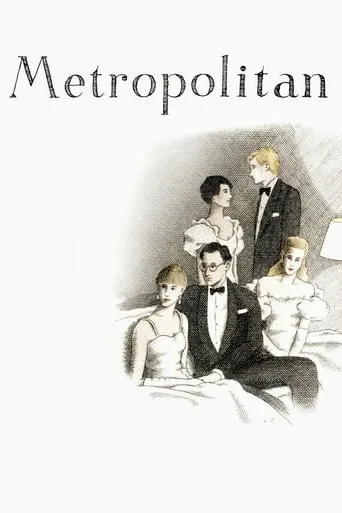 Metropolitan movie poster - Rated 6.9/10