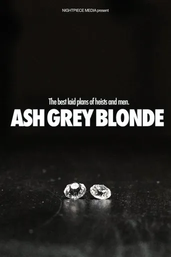 Ash Grey Blonde movie poster - Entertainment content