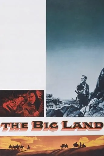 The Big Land movie poster - Rated 6.4/10