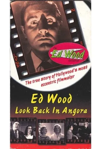 Ed Wood: Look Back in Angora movie poster - Rated 6.6/10