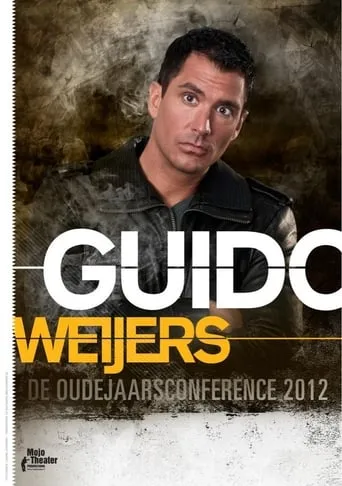 Guido Weijers: De Oudejaarsconference 2012 movie poster - Entertainment content