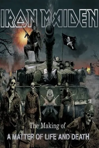 Iron Maiden: The Making Of A Matter Of Life And Death movie poster - Rated 10/10