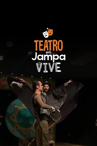 Teatro em Jampa Vive movie poster - Entertainment content