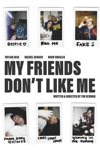 My Friends Don’t Like Me movie poster - Entertainment content