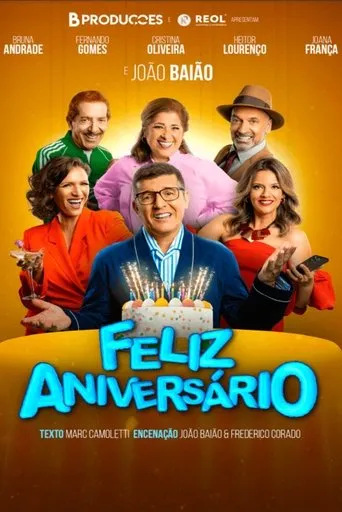 Feliz Aniversário movie poster - Entertainment content