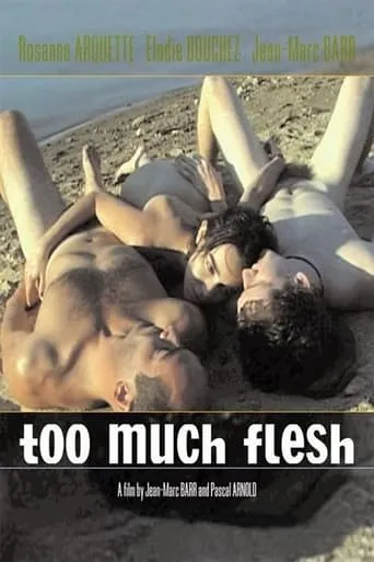 Too Much Flesh movie poster - Rated 4/10