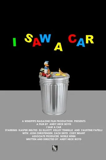 I Saw A Car movie poster - Entertainment content
