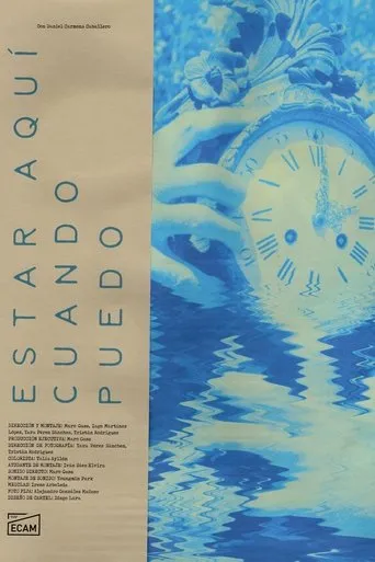 Estar aquí cuando puedo movie poster - Entertainment content