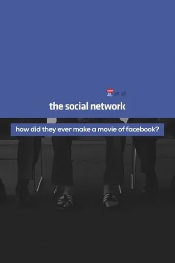 How Did They Ever Make a Movie of Facebook? movie poster - Rated 7.5/10