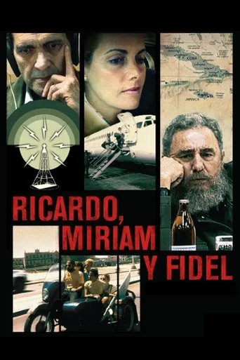 Ricardo, Miriam y Fidel movie poster - Entertainment content