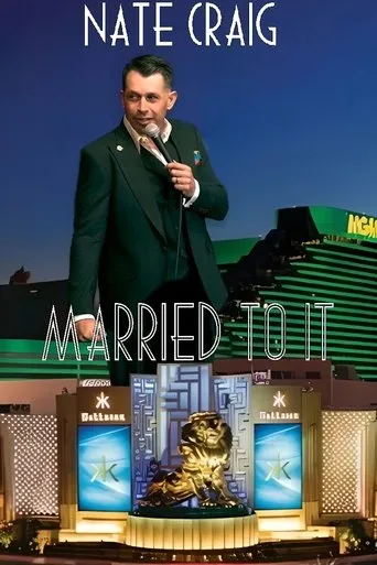 Nate Craig: Married To It movie poster - Entertainment content