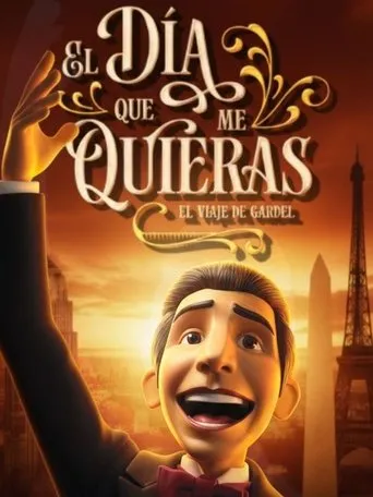 The day you love me: The journey of Gardel movie poster - Entertainment content