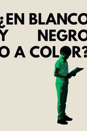 ¿En Blanco y Negro o a Color? movie poster - Entertainment content