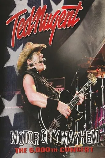 Ted Nugent: Motor City Mayhem - 6,000th Concert movie poster - Entertainment content