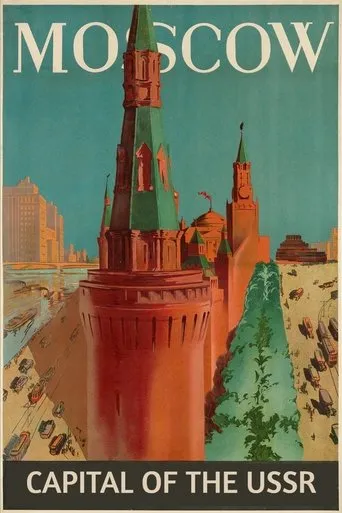 Moscow, Capital of the USSR movie poster - Entertainment content