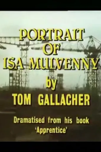 Portrait of Isa Mulvenny movie poster - Entertainment content