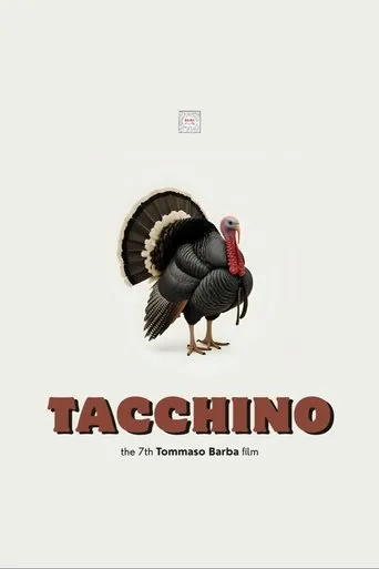 Tacchino movie poster - Entertainment content
