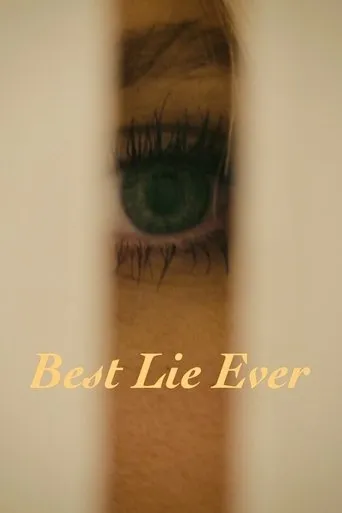 Best Lie Ever movie poster - Entertainment content