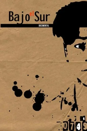 Bajo el sur movie poster - Entertainment content