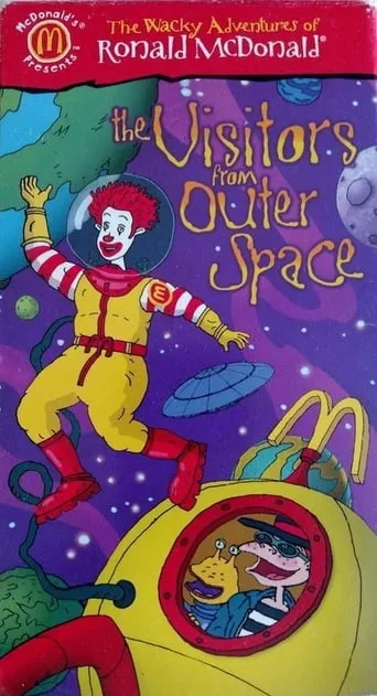 The Wacky Adventures of Ronald McDonald: The Visitors from Outer Space movie poster - Rated 6.3/10