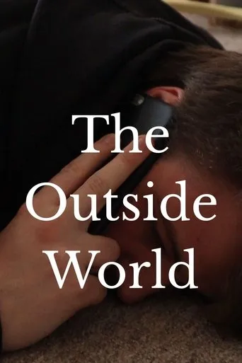 The Outside World movie poster - Entertainment content