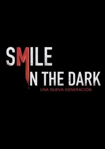 Smile in the dark movie poster - Entertainment content