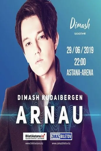 Dimash  - ARNAU - Kinetic Voice movie poster - Rated 7.333/10