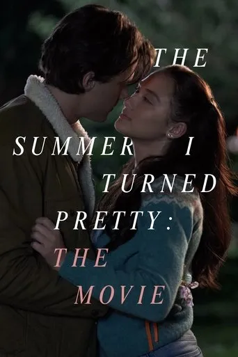 The Summer I Turned Pretty: The Movie movie poster - Entertainment content