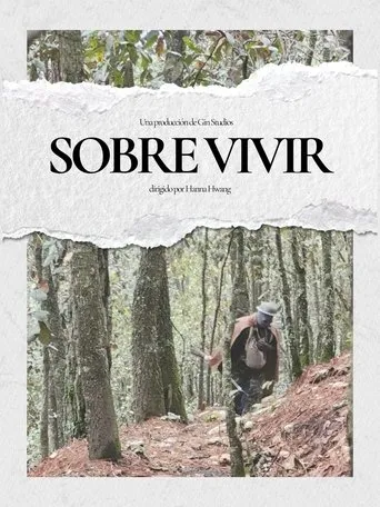 Sobre Vivir movie poster - Entertainment content