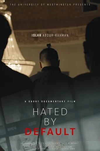 Hated by Default movie poster - Entertainment content