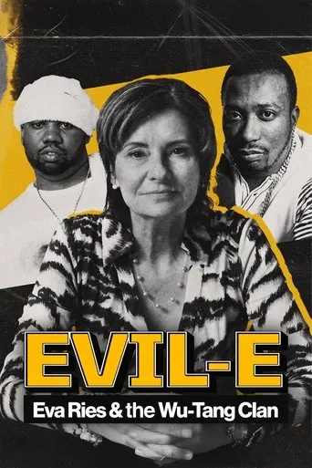 Evil-E – Eva Ries and the Wu-Tang Clan movie poster - Entertainment content