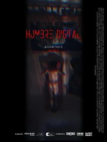 Hombre Digital movie poster - Entertainment content
