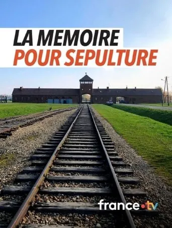 La mémoire pour sépulture movie poster - Entertainment content