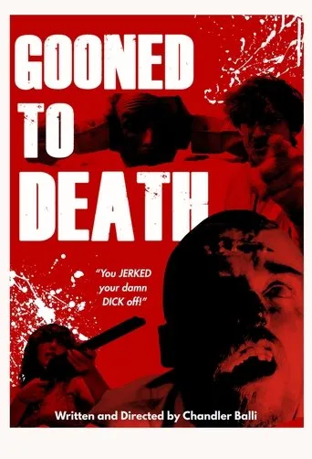 Gooned To Death movie poster - Entertainment content
