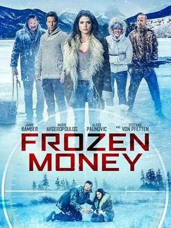 Frozen Money movie poster - Entertainment content