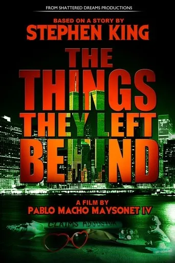 The Things They Left Behind movie poster - Entertainment content