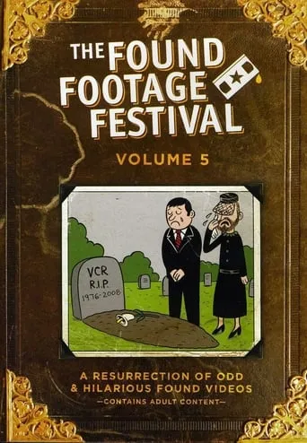 Found Footage Festival Volume 5: Live in Milwaukee movie poster - Rated 8/10